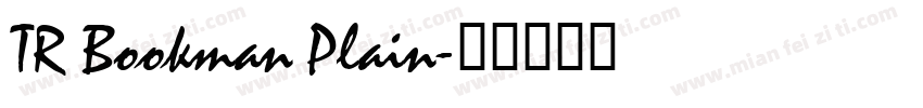 TR Bookman Plain字体转换